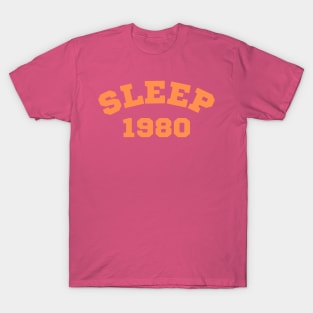 Sleep Retro Classic T Shirt - Orange Sleeping Sweatshirt Relaxing Sweatshirt T-Shirt